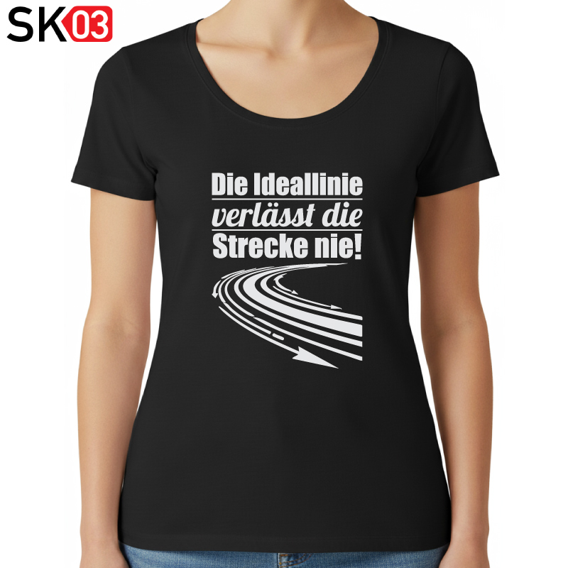 T-Shirt Rennsport mit Rennfahrer Spruch Die Ideallinie verlässt die Strecke nie Herren und Damen Schnitt – Bild 2