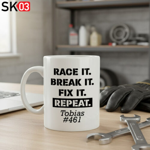 Alternative view of Tasse race it break it fix it repeat personalisiert Name Wunschtext Startnummer für Motorradfahrer Rennfahrer