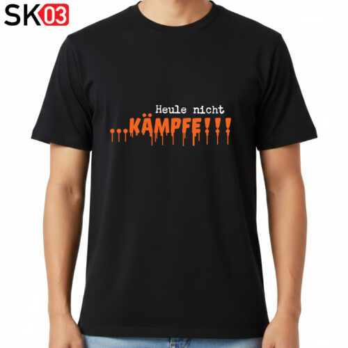 Motorrad Geschenke Männer Frauen T-Shirt Sprüche Heule nicht ...kämpfe!!! für Motorsport & Motorradfahrer