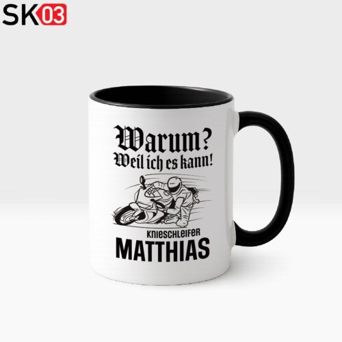 Alternative view of Geschenk Motorradfahrer Knieschleifen individuell mit Name und Knieschleifer Spruch Warum? Weil ich es kann!
