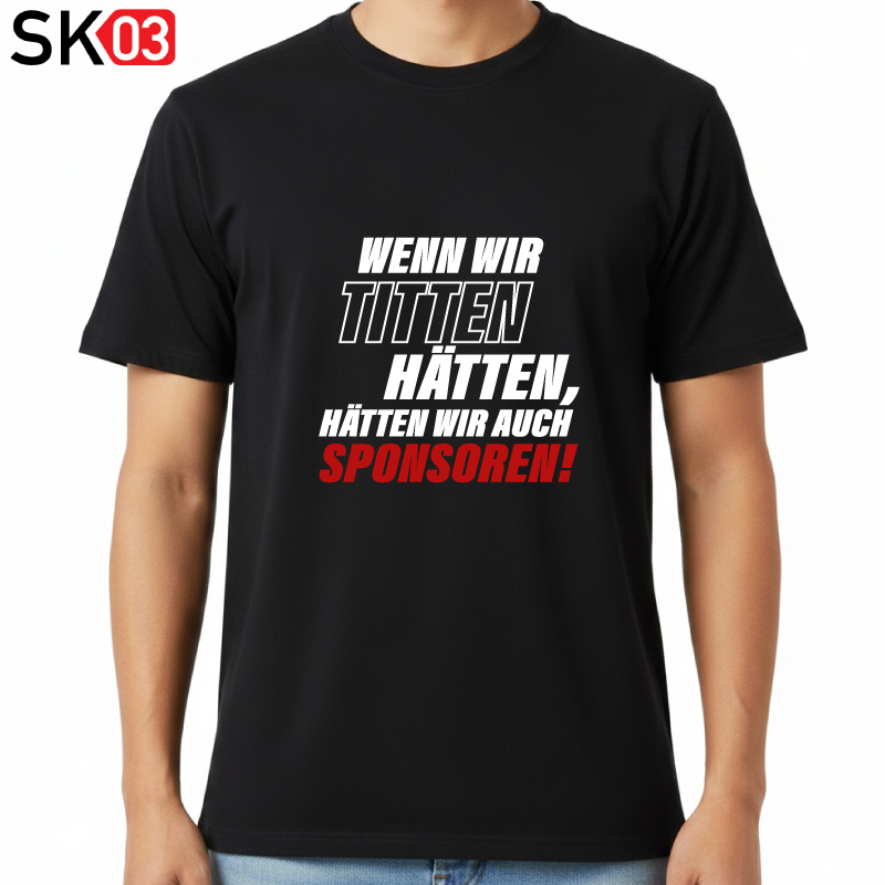 T-Shirt lustig Sponsoren für den Motorsport Rennstrecke nur für Männer Humor Wenn wir Titten hätten